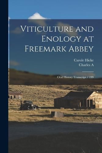 Viticulture and Enology at Freemark Abbey