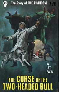 Cover image for The Phantom The Complete Avon Novels Volume 15: The Curse of the Two-Headed Bull