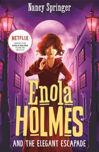 Cover image for Enola Holmes and the Elegant Escapade (Book 8)