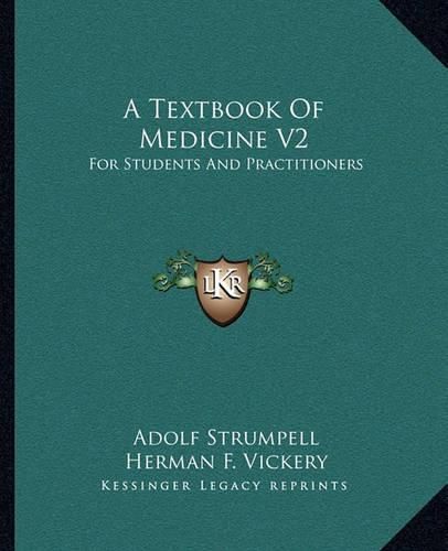 Cover image for A Textbook of Medicine V2: For Students and Practitioners