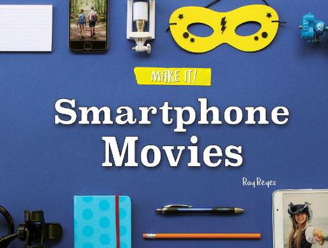 Cover image for Smartphone Movies