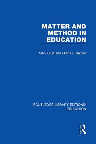 Cover image for Matter and Method in Education