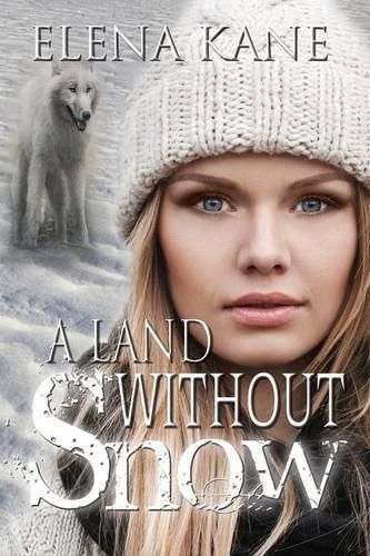 Cover image for A Land Without Snow