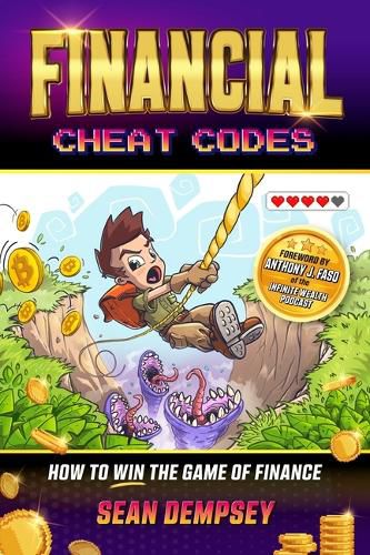 Cover image for Financial Cheat Codes