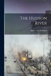 Cover image for The Hudson River