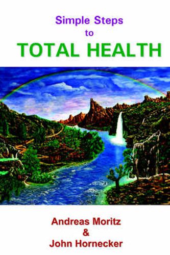 Cover image for Simple Steps to Total Health