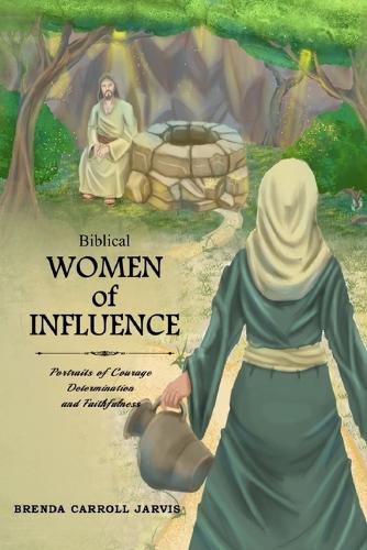 Cover image for Biblical Women of Influence