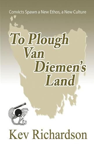 Cover image for To Plough Van Diemen's Land