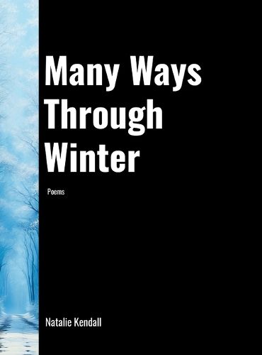 Cover image for Many Ways Through Winter