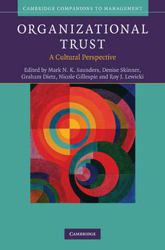 Cover image for Organizational Trust: A Cultural Perspective