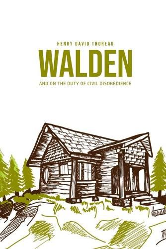 Cover image for Walden, and On the Duty of Civil Disobedience
