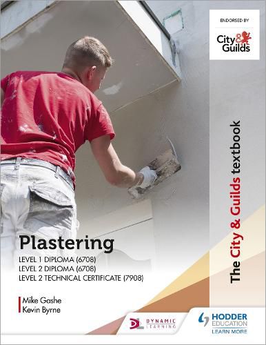 The City & Guilds Textbook: Plastering for Levels 1 and 2