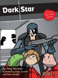 Cover image for Dark Star Part 3; The Dark Secret: Level 4