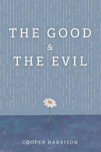 Cover image for The Good and the Evil