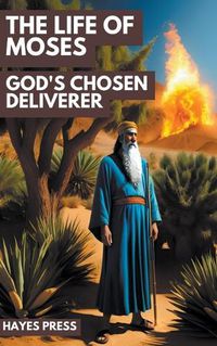 Cover image for Moses: God's Deliverer