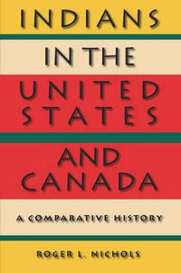 Cover image for Indians in the United States and Canada: A Comparative History