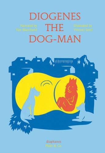 Cover image for Diogenes the Dog-Man