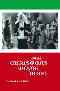 Cover image for The Christmas Movie Book