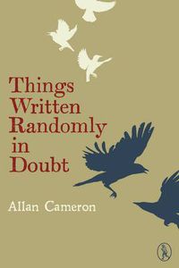 Cover image for Things Written Randomly in Doubt