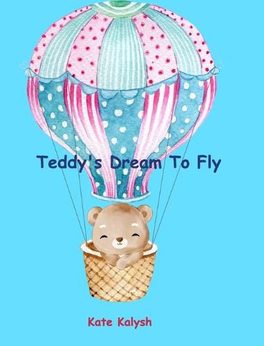 Cover image for Teddy's Dream to Fly