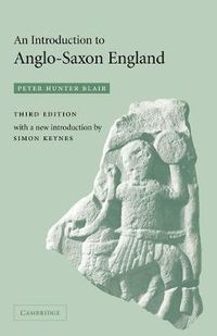 Cover image for An Introduction to Anglo-Saxon England