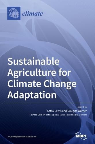 Cover image for Sustainable Agriculture for Climate Change Adaptation