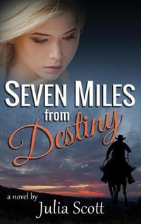 Cover image for Seven Miles from Destiny