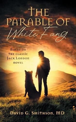 The Parable of White Fang