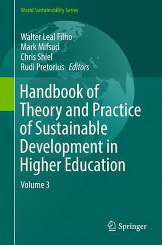 Cover image for Handbook of Theory and Practice of Sustainable Development in Higher Education: Volume 3