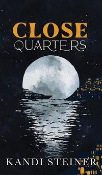 Cover image for Close Quarters