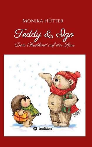 Cover image for Teddy & Igo: Dem Christkind auf der Spur