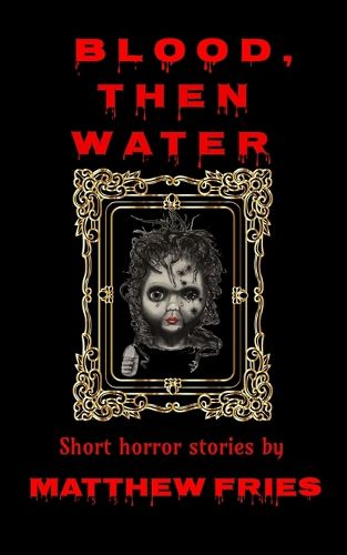 Cover image for Blood, Then Water