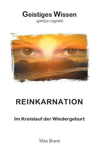 Cover image for Reinkarnation: Im Kreislauf der Wiedergeburt