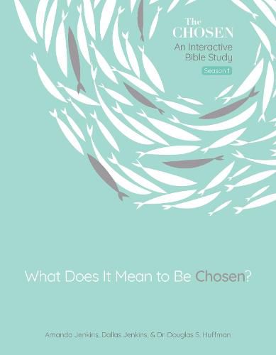 Cover image for What Does It Mean to Be Chosen?, Volume 1: An Interactive Bible Study