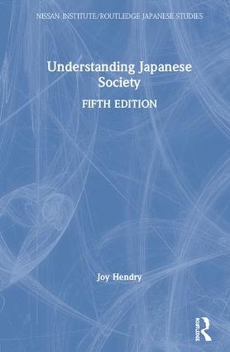 Cover image for Understanding Japanese Society