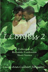 Cover image for I Confess 2