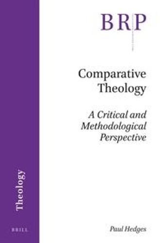 Cover image for Comparative Theology: A Critical and Methodological Perspective