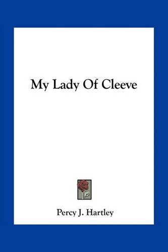 Cover image for My Lady Of Cleeve