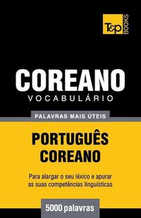 Cover image for Vocabulario Portugues-Coreano - 5000 palavras mais uteis