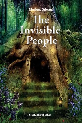 Cover image for The Invisible People: In the Magical World of Nature