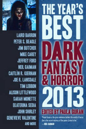 The Year's Best Dark Fantasy & Horror: 2013 Edition