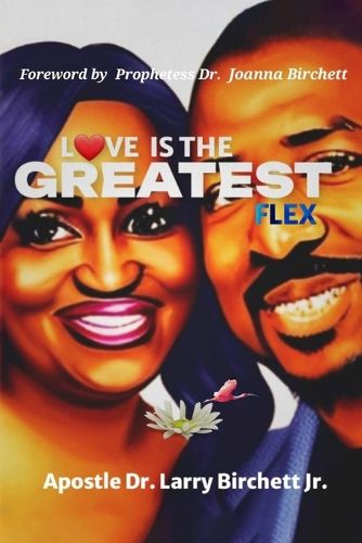 Cover image for Love is The Greatest Flex