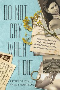 Cover image for Do Not Cry When I Die