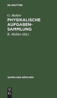 Cover image for Physikalische Aufgabensammlung