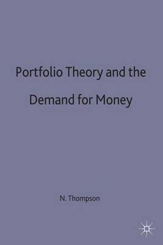 Portfolio Theory and the Demand for Money