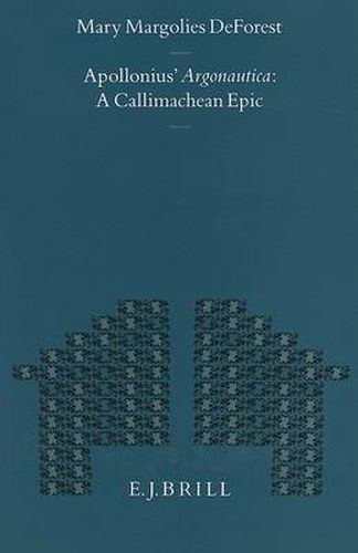 Apollonius' Argonautica: A Callimachean Epic