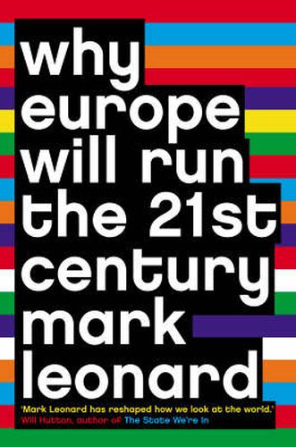 Cover image for Why Europe Will Run the 21st Century