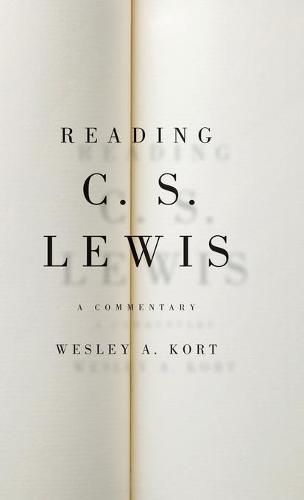 Reading C.S. Lewis: A Commentary