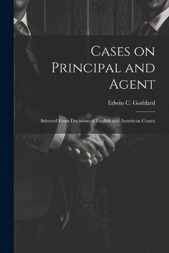 Cover image for Cases on Principal and Agent