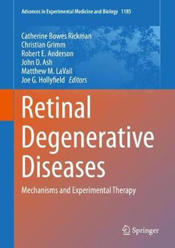 Cover image for Retinal Degenerative Diseases: Mechanisms and Experimental Therapy